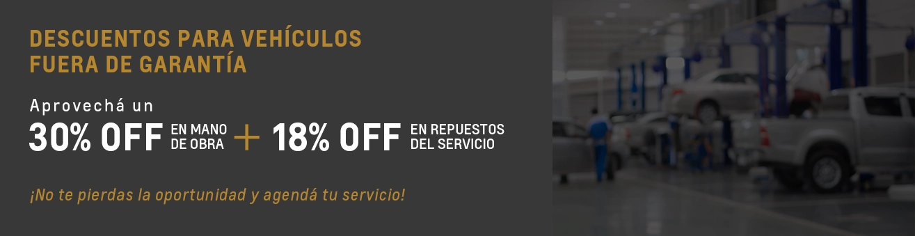 Descuentos para vehículos fuera de garantía | Postventa Chevrolet Milenaria
