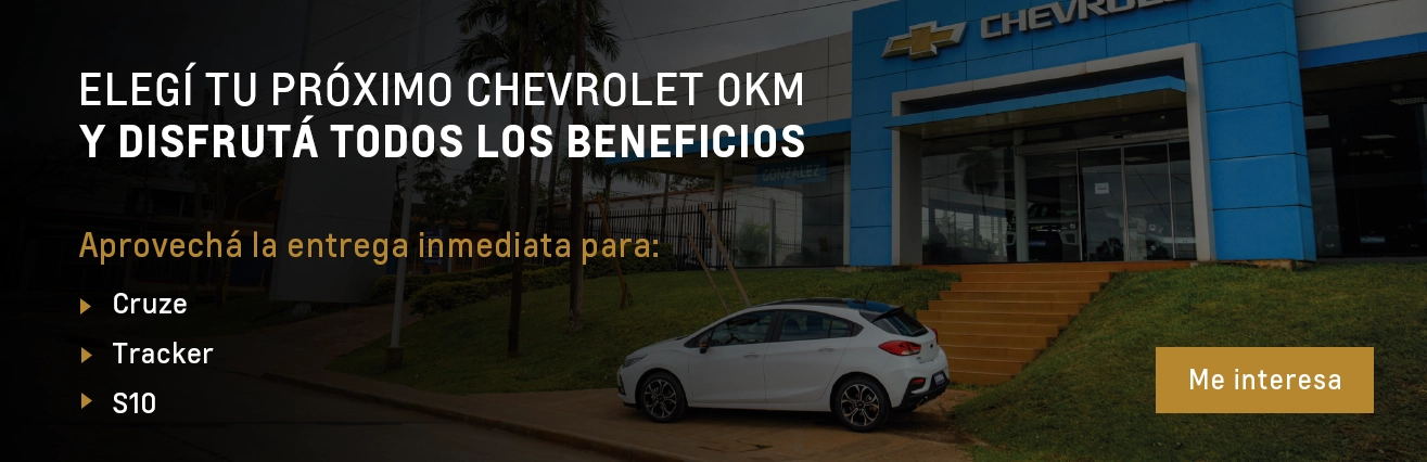 Beneficios en Chevrolet 0km | Chevrolet González